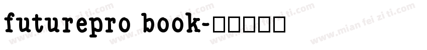 futurepro book字体转换